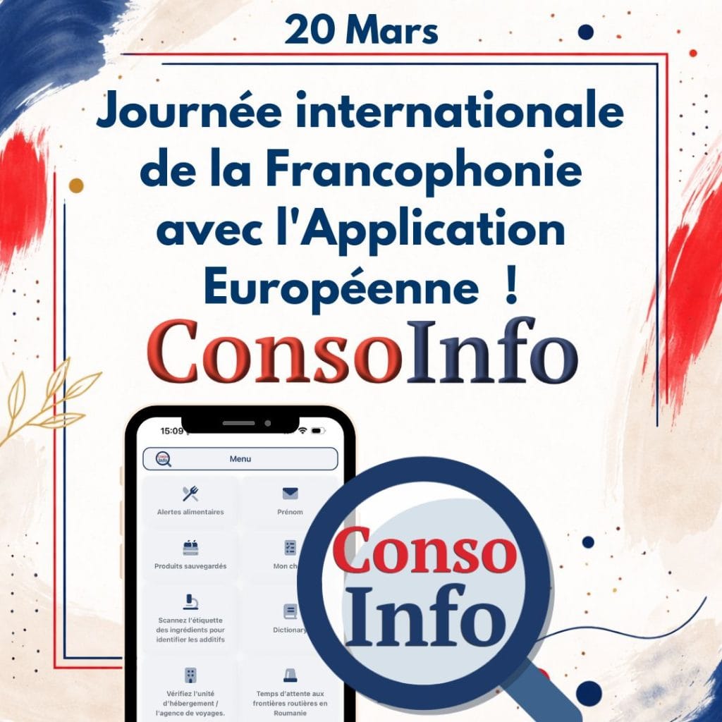 Journée internationale de la Francophonie avec l'Application Européenne ConsoInfo !